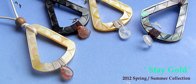 'Stay Gold' 2012 Spring / Summer Collection